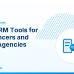 CRM Tools for Freelancers – Best CRM Tools for Freelancers and Small Agencies