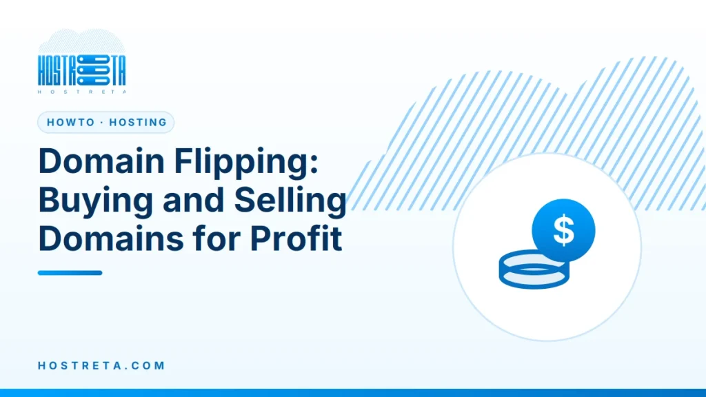 Domain Flipping – Domain Flipping: Buying and Selling Domains for Profit