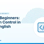 Git for Beginners – Git for Beginners: Version Control in Plain English