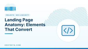 Landing Page – Landing Page Anatomy: Elements That Convert