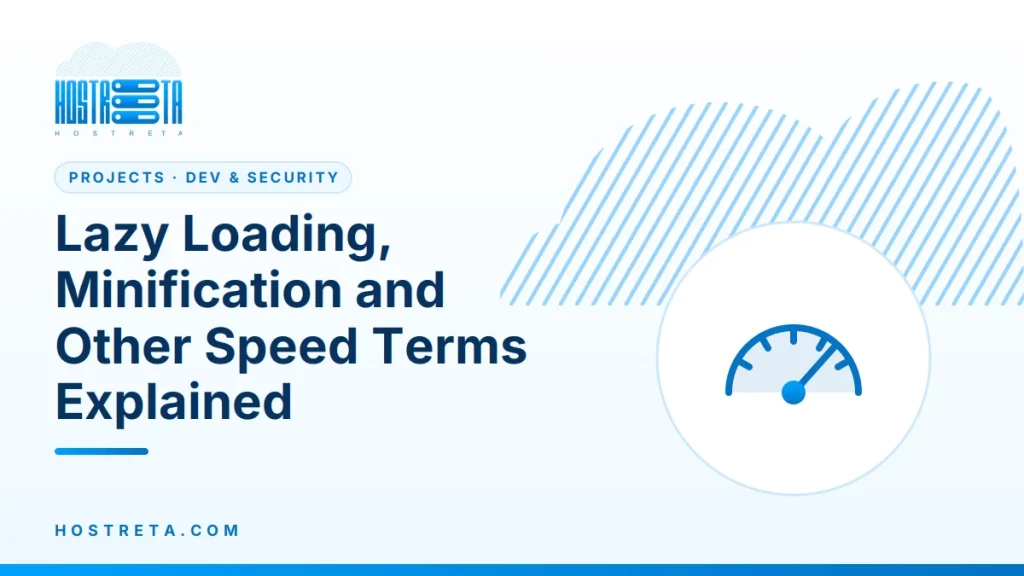 Lazy Loading – Lazy Loading, Minification and Other Speed Terms Explained