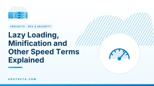 Lazy Loading – Lazy Loading, Minification and Other Speed Terms Explained