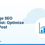 On-Page SEO Checklist – On-Page SEO Checklist: Optimize Every Post