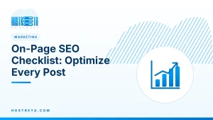 On-Page SEO Checklist – On-Page SEO Checklist: Optimize Every Post