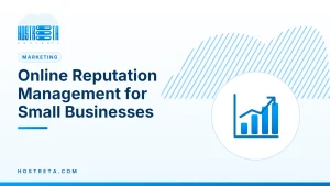 Online Reputation Management – Online Reputation Management for Small Businesses