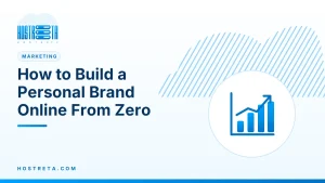 Personal Brand Online – How to Build a Personal Brand Online From Zero