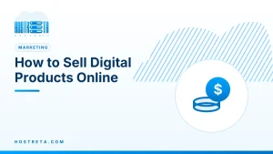 Sell Digital Products Online – How to Sell Digital Products Online
