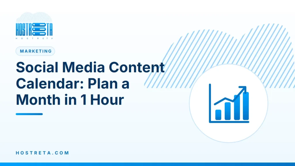Social Media Content Calendar – Social Media Content Calendar: Plan a Month in 1 Hour