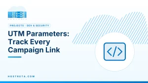 UTM Parameters – UTM Parameters: Track Every Campaign Link