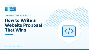 Website Proposal – How to Write a Website Proposal That Wins